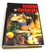 Książka kucharska  ZOFIA ZAWISTOWSKA przy współpracy MAŁGORZATY KRZYŻANOWSKIEJ