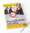 Zarządzanie zmianą.  JAK PRZEKONAĆ DO NIEJ LUDZI?