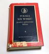 POLSKA XIX WIEKU państwo społeczeństwo kultura pod redakcją STEFANA KIENIEWICZA