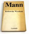 KRÓLEWSKA WYSOKOŚĆ TOMASZ MANN