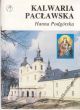 KALWARIA PACŁAWSKA  H. Podgórska