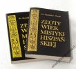 ZŁOTY WIEK MISTYKI HISZPAŃSKIEJ tom I i II   KS. STANISŁAW GRYGA