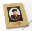 Ks. Kanonik Arkadiusz Miś 1930-1999  Ks. Stanisław Sierla