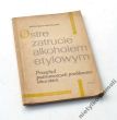 OSTRE ZATRUCIE ALKOHOLEM ETYLOWYM    WOJCIECH MOCZULSKI