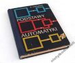 PODSTAWY AUTOMATYKI      EUGENIUSZ CHOLEWA