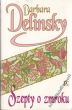 SZEPTY O ZMROKU    B. Delinsky
