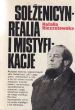 SOŁŻENICYN    REALIA I MISTYFIKACJE    N. Rieteszowska
