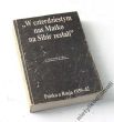„W czterdziestym nas Matko na Sibir zesłali'  Polska a Rosja 1939-42