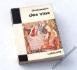 Dictionnaire des Vins  Docteur Gérard Debuigne  SŁOWNIK WINIARSKI