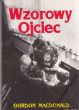 WZOROWY OJCIEC  Gordon McDonald 