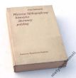 WARSZTAT BIBLIOGRAFICZNY HISTORYKA LITERATURY POLSKIEJ  JERZY STARNAWSKI