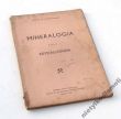 MINERALOGIA Część I. KRYSTALOGRAFIA   Prof Dr. Inż. Andrzej Bolewski