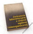Ćwiczenia laboratoryjne z chemii ogólnej i nieorganicznej Praca zbiorowa pod redakcją E. UHLEMANNA