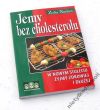Jemy bez cholesterolu   Zofia Narbut