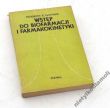 Wstęp do biofarmacji i farmakokinetyki ROBERT E. NOTARI JOYCE L DeYOUNG RAYMOND C. ANDERSON 