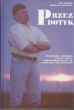PRZEZ DOTYK Ewa Dereń Dariusz Stencel