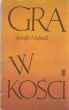 GRA W KOŚCI Joseph Majault