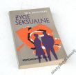 ŻYCIE SEKSUALNE PSYCHOHIGIENA    KAZIMIERZ IMIELIŃSKI