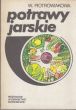 POTRAWY JARSKIE W. Piotrowiakowa