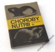 Choroby nutrii  W. Scheuring