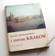 i zawsze KRAKÓW    HALINA BOHDANOWICZ
