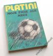 PLATINI     moje życie jak mecz