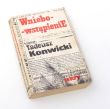 Wniebowstąpienie  Tadeusz Konwicki