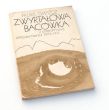 ZWYRTAŁOWA BACÓWKA Feliks Gwiżdż  