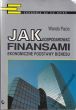 JAK GOSPODAROWAĆ FINANSAMI   W. Pazio  