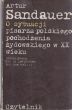 O sytuacji pisarza polskiego pochodzenia żydowskiego w XX wieku Artur Sandauer