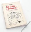 Jak Polak z Polakiem? Szkice o kulturze negocjowania   Jan Waszkiewicz