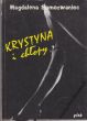 KRYSTYNA I CHŁOPY  Magdalena Samozwaniec