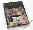 W TATRACH PISMA TATERNICKIE I  ZDJĘCIA FOTOGRAFICZNE  Mieczysław Karłowicz