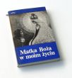 Matka Boża moim życiu  Jerzy Sermak, Ludwik Grzebień