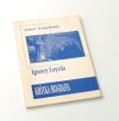 IGNACY LOYOLA Krótka biografia  Albert Longchamp