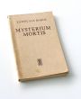 MYSTERIUM MORTIS Człowiek w obliczu ostatecznej decyzji  LADISLAUS BOROS