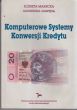 KOMPUTEROWE SYSTEMY KONWERSJI KREDYTU Marecka Gawęda