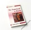 Rekolekcje z ... Święty Franciszek z Asyżu Thaddee Matura