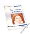 Rekolekcje z ... Święta Teresa z Lisieux    Constant Tonnelier