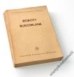 ROBOTY BUDOWLANE  M. N. LEBIEDIEW,  S. M. ZMUENKO,   M. P.  MARKOWICZ