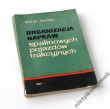 ORGANIZACJA NAPRAW spalinowych pojazdów trakcyjnych    Mgr inż. Michał Zawada