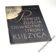 PIERWSZE ZDJĘCIA ODWROTNEJ STRONY KSIĘŻYCA 