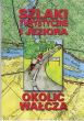 SZLAKI TURYSTYCZNE  I JEZIORA  OKOLIC WAŁCZA 