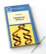 PODWÓJNA SPIRALA Relacja naoczna o wykryciu struktury DNA  J. D. Watson