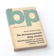 Na skrzyżowaniach dróg wiedzy Współzależność w rozwoju molekularnej fizyki, chemii i biologii