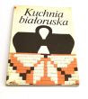 Kuchnia białoruska