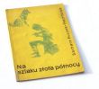 NA SZLAKU ZŁOTA PÓŁNOCY  BARBARA BUCZEK-PŁACHTOWA