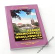 RZĄDCY ARCHIDIECEZJI  WROCŁAWSKIEJ w latach 1945-1995  ks. Józef Swastek