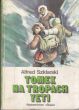 TOMEK NA TROPACH YETI Alfred Szklarski