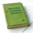 ĆWICZENIA Z FIZJOLOGII ZWIERZĄT Skrypt dla studentów studiów uniwersyteckich 